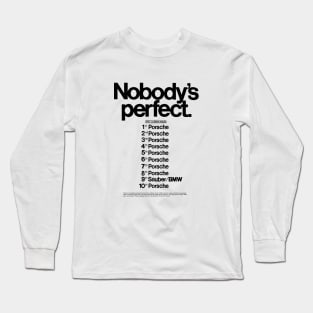 Nobody's Perfect Long Sleeve T-Shirt